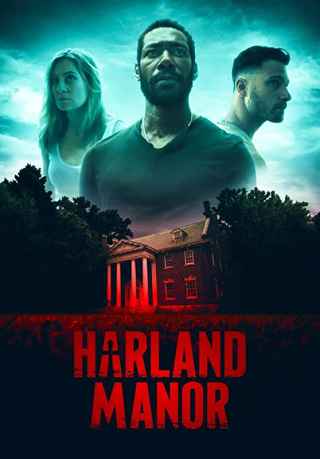 Поместье Харланд / Harland Manor