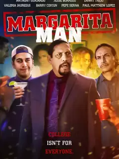 Маргаритамен / The Margarita Man