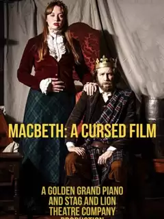 Макбет: Проклятый фильм / Macbeth: A Cursed Film
