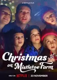 Рождество на ферме омел / Christmas on Mistletoe Farm