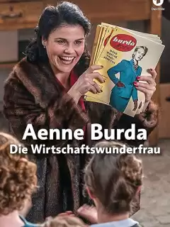 Энне Бурда: История успеха / Aenne Burda: Die Wirtschaftswunderfrau