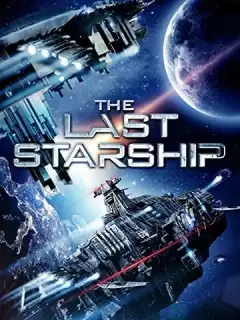 Последний звездолёт / The Last Starship