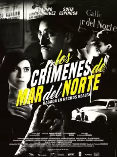 Преступления на улице Мар дель Норте / Los crímenes de Mar del Norte