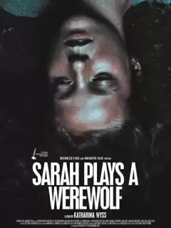 Сара играет оборотня / Sarah joue un loup garou