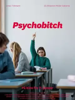 Психопатка / Psychobitch