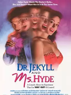 Доктор Джекилл и Мисс Хайд / Dr. Jekyll and Ms. Hyde
