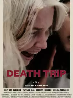 Смертельная поездка / Death Trip