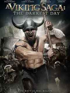Сага о викингах: Тёмные времена / A Viking Saga: The Darkest Day