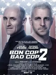 Плохой хороший полицейский 2 / Bon Cop Bad Cop 2