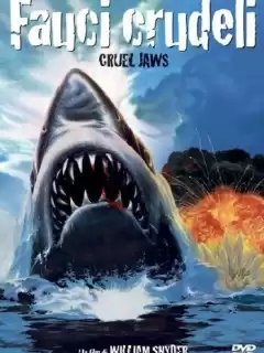 Жестокие челюсти / Cruel Jaws
