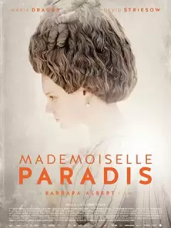Мадмуазель Паради / Mademoiselle Paradis