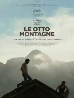 Восемь гор / Le otto montagne
