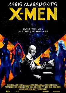 Люди Икс Криса Клэрмонта / Chris Claremont's X-Men