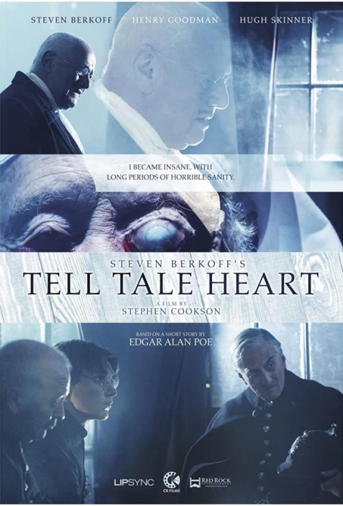 «Сердце-обличитель» Стивена Беркоффа / Steven Berkoff's Tell Tale Heart
