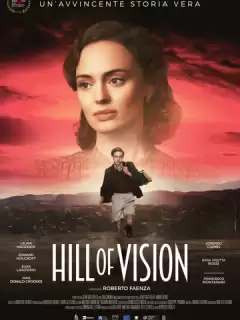 Несгибаемый / Hill of Vision