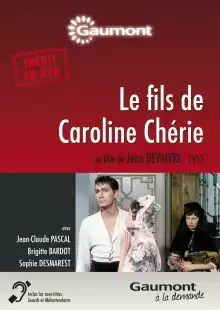 Сын Каролины Шери / Le fils de Caroline chérie