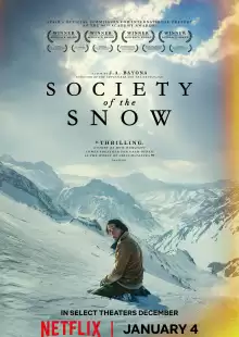 Общество снега / La sociedad de la nieve