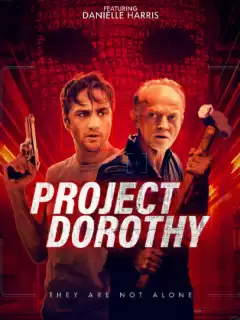 Проект «Дороти» / Project Dorothy